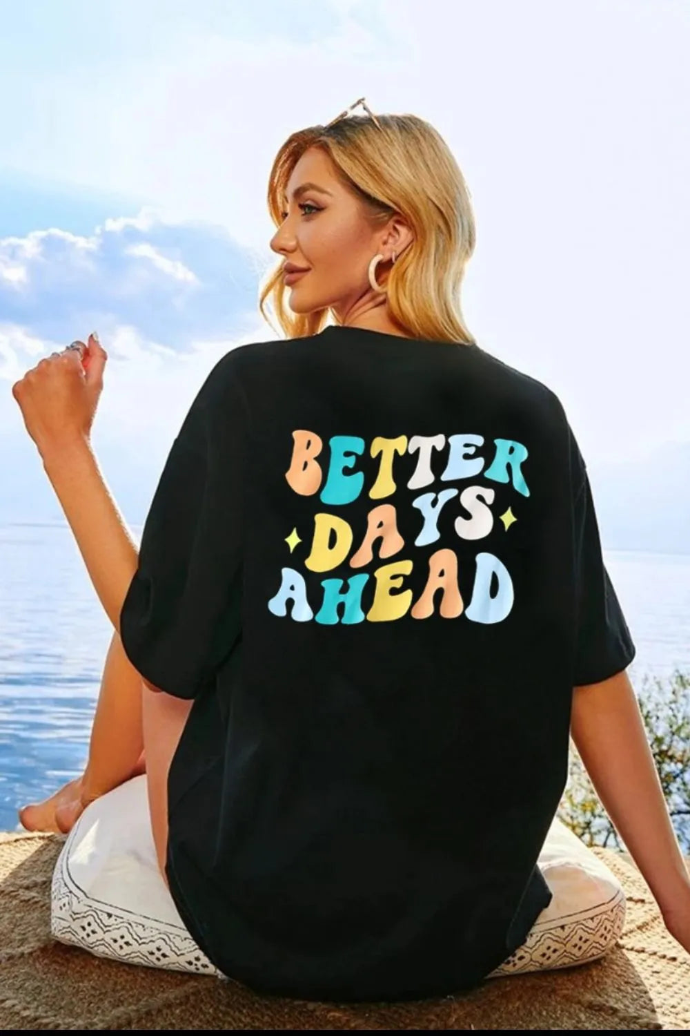 BETTER DAYS AHEAD Round Neck T-Shirt – Trendsi | ClozArt