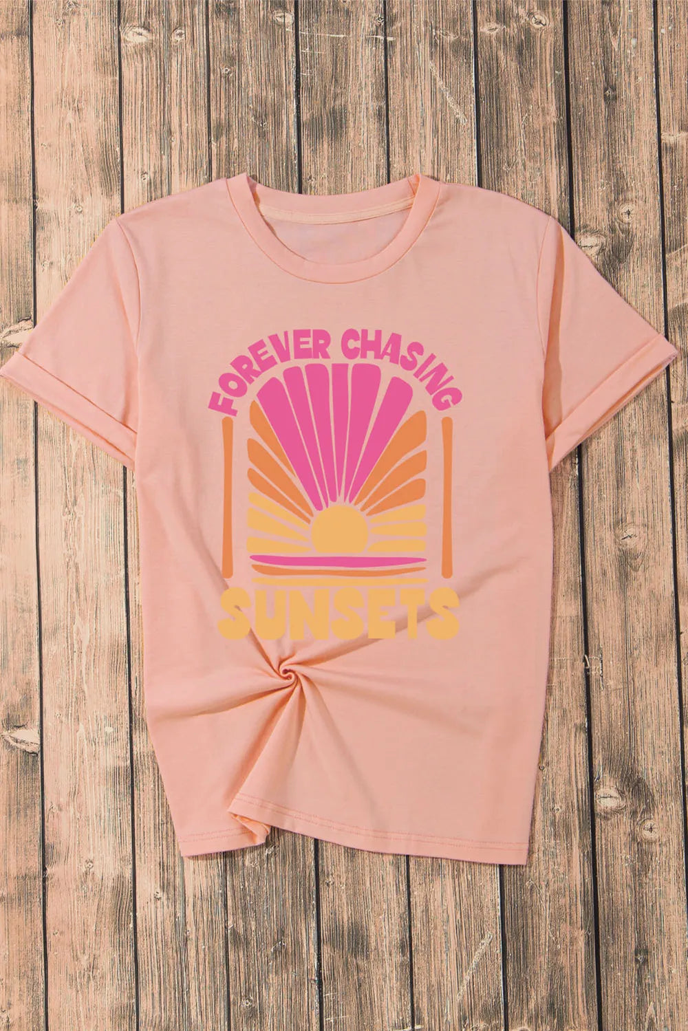 FOREVER CHASING SUNSETS Round Neck T-Shirt – Trendsi | ClozArt