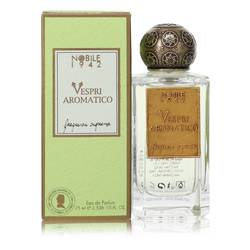 Vespri Aromatico Eau De Parfum Spray (Unisex) By Nobile 1942 – Nobile 1942 | ClozArt