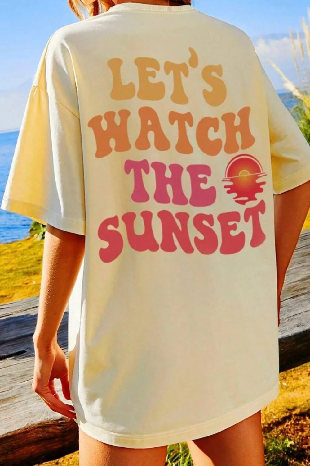 LET'S WATCH THE SUNSET Round Neck T-Shirt – Trendsi | ClozArt
